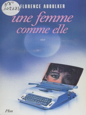 cover image of Une femme comme elle